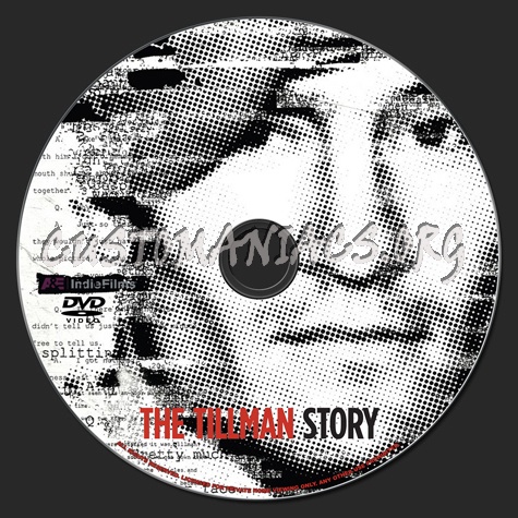 The Tillman Story dvd label