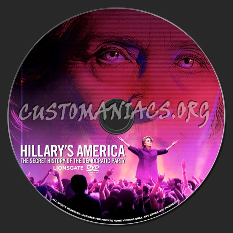 Hillary's America The Secret History of the Democratic Party dvd label