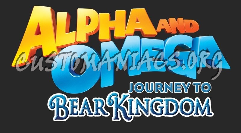 Alpha and Omega Journey to Bear Kingdom 