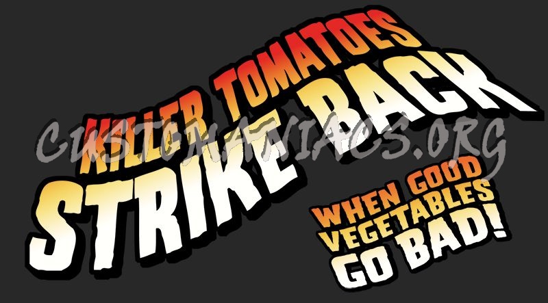 Killer Tomatoes Strike Back 