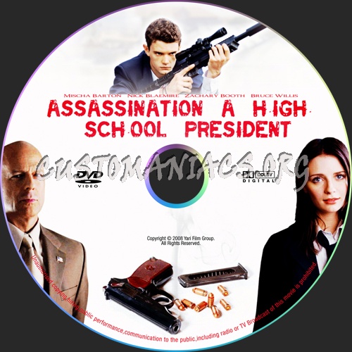 Assassination of a High School President dvd label